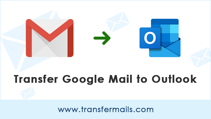 how-to-transfer-google-mail-to-outlook