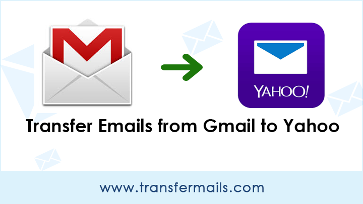 how-to-transfer-emails-from-gmail-to-yahoo-in-batch