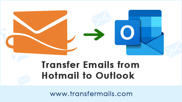 transfer-emails-from-hotmail-to-outlook