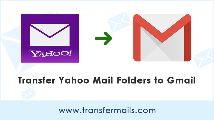 transfer-yahoo-mail-folders-to-gmail