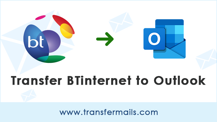 transfer-emails-from-btinternet-to-outlook