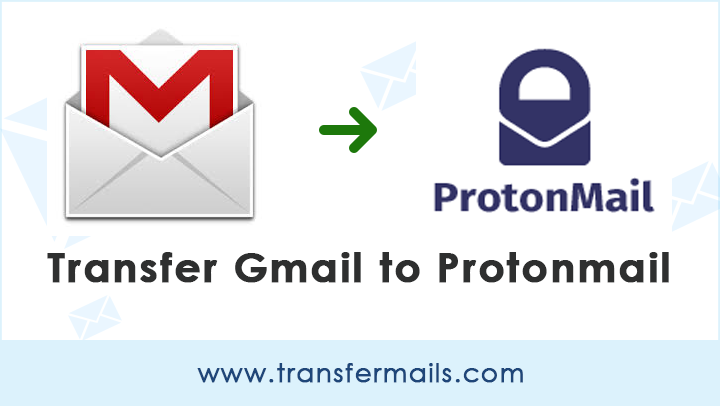 transfer-gmail-to-protonmail