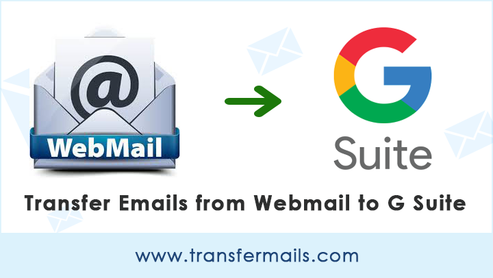 transfer-emails-from-webmail-to-g-suite