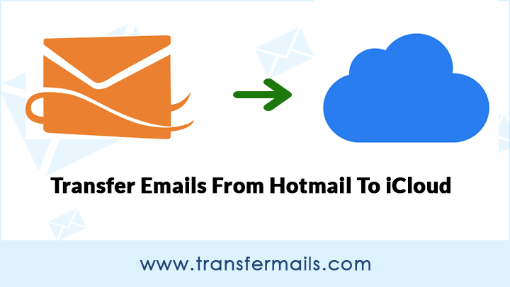 transfer-emails-from-hotmail-to-icloud