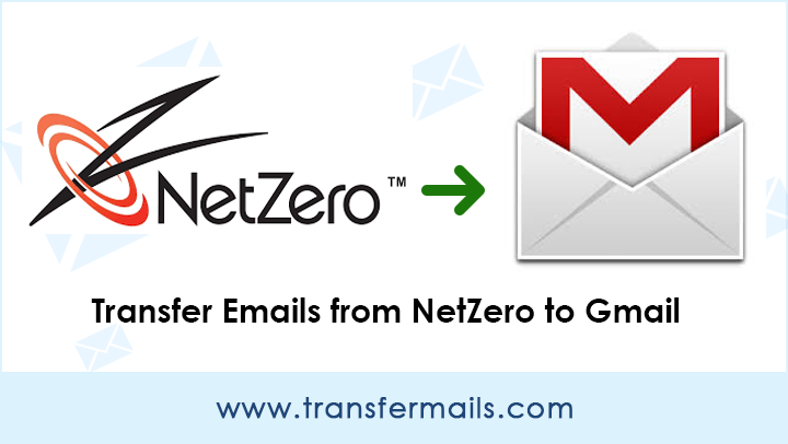 transfer-emails-from-netzero-to-gmail